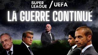Les dessous du conflit entre la Super Ligue et l'UEFA (FIFA)