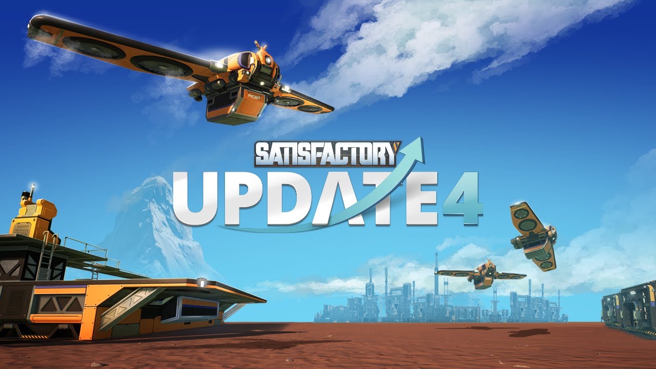 Satisfactory Update 4 Hits Early Access Brings Hover Packs Ziplines Drones And More Pc Gamer