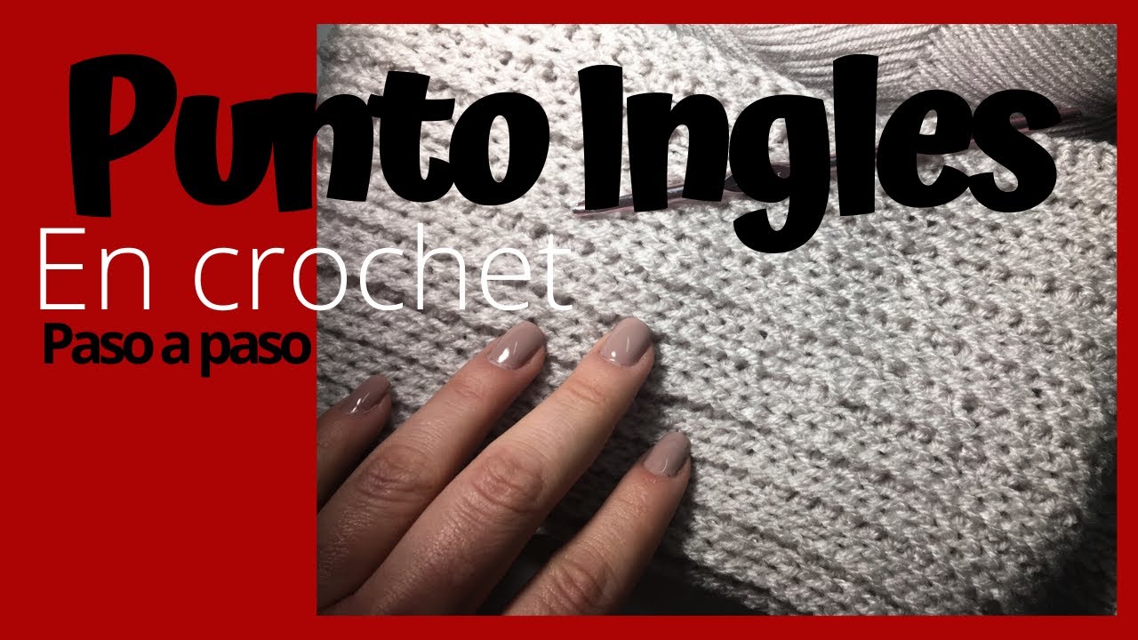 Manta de bebe Baby blanket en Punto Ingles a ganchillo o crochet