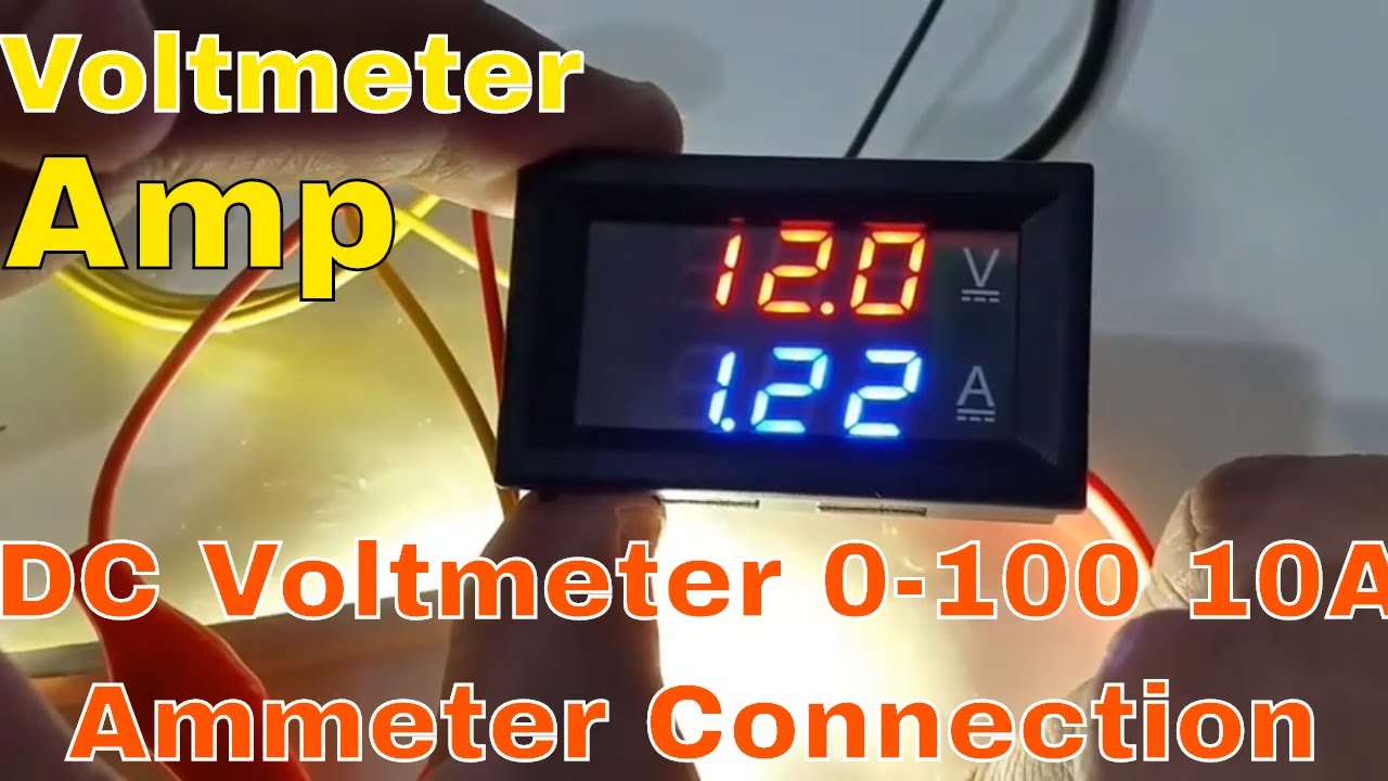 DC Digital Voltmeter Ampmeter 0-100v !0A How to Connect DC Volt