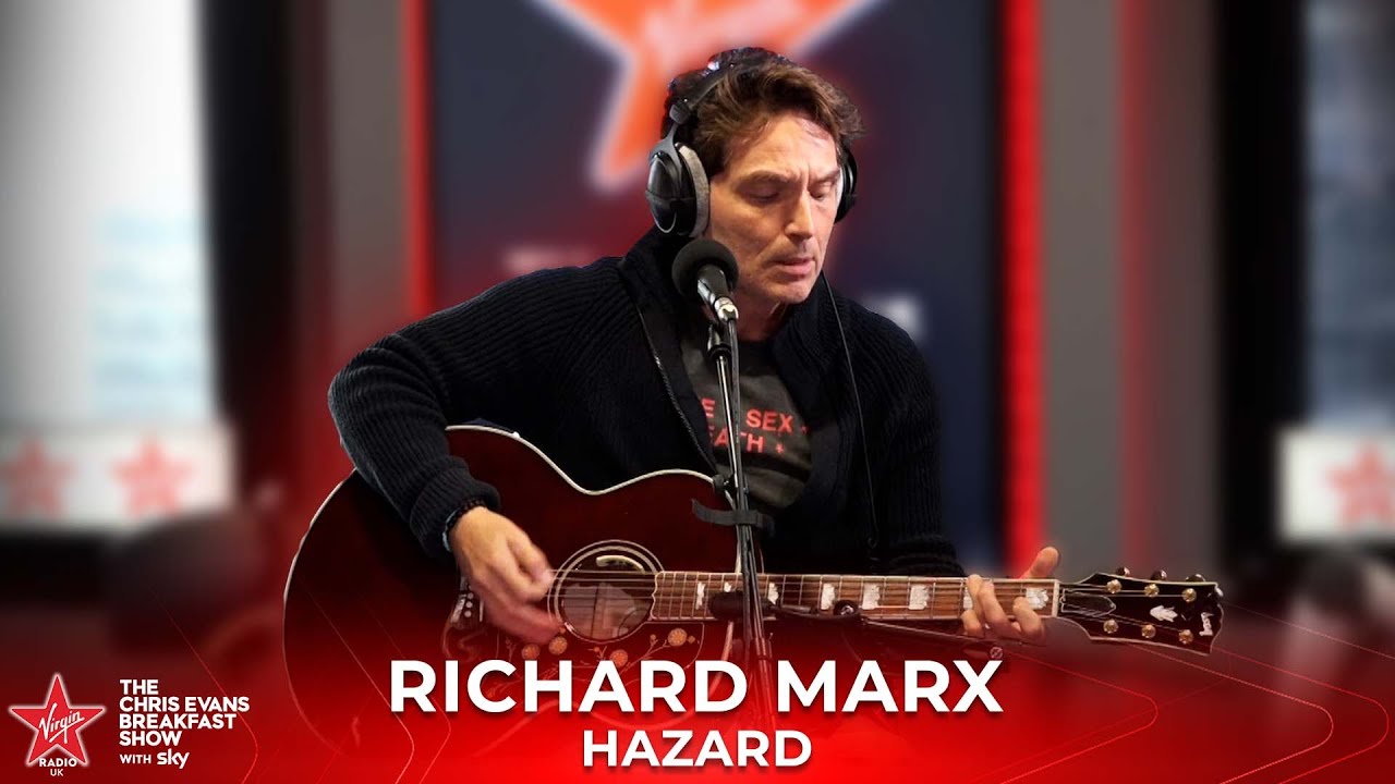 Richard Marx - Hazard (Live on The Chris Evans Breakfast Show with Sky) Richard Marx - Hazard (Live on The Chris Evans Breakfast Show with Sky)