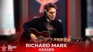 Richard Marx - Hazard (Live on The Chris Evans Breakfast Show with Sky) Resimi