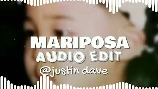 MARIPOSA || AUDIO EDIT || 🌺
