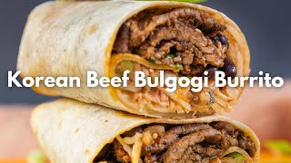 Korean Beef Bulgogi Burrito