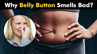 Why Belly Button Smells Bad? Bacteria Growth In Belly Button Urduhindi