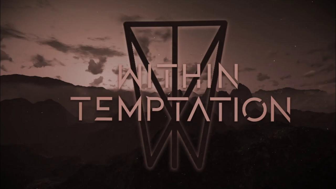 Within temptation logo. Within temptation. Within temptation. Within temptation картинки. Within temptation raise your.