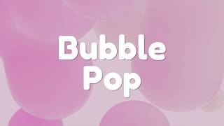 Bubble Pop 🫧 | Fun Action Song for Toddlers screenshot 1