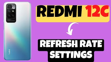 Redmi 12c Refresh Rate Settings || How to change Refresh Rate || Refresh Rate