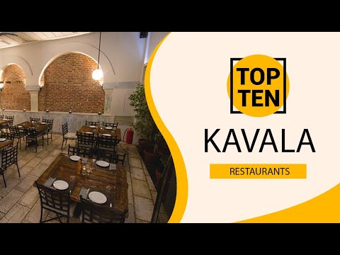 Top 10 Best Restaurants to Visit in Kavala | Greece - English