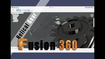 Fusion360 - Helical Gear