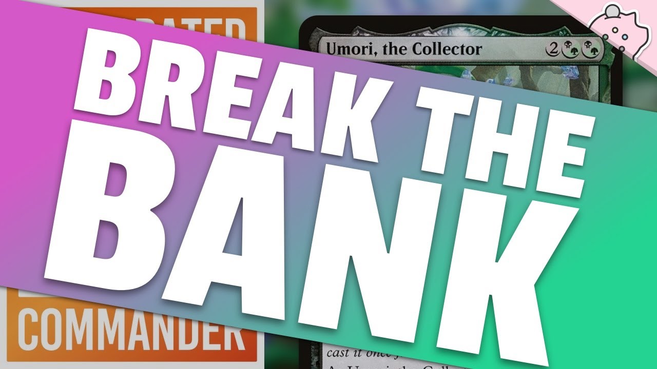 Break the Bank! | Umori, the Collector | Underrated | Upgraded Deck Tech | EDH | Commander | MTG