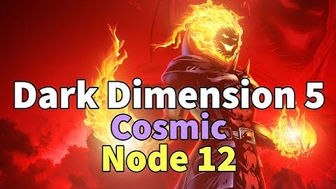 Dark Dimension 5: Node 12 - Cosmic COMPLETE!! First Run | DD5 Guide | MARVEL Strike Force - F2P