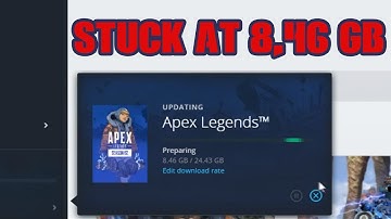 Apex Legends Update Stuck at 8.46 gb (*FIX*)