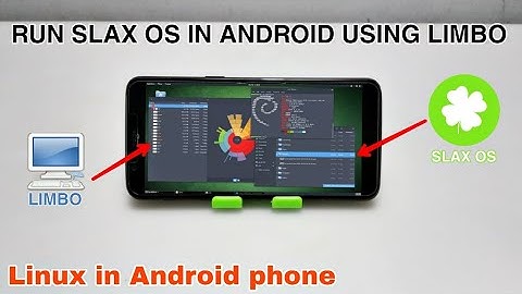 Run Slax Linux OS in Android phone Using Limbo PC Emulator | Linux in Android