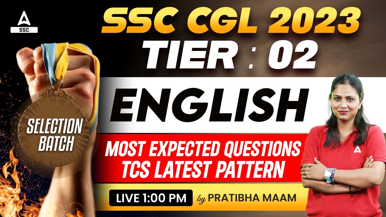 SSC CGL Tier 2 | SSC CGL Mains English By Pratibha Mam | Most expected ...