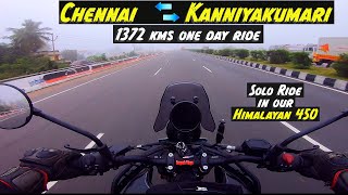 Chennai  Kanyakumari ⛔1372 kms One Day Solo ride in our Himalayan 450 @lingeshvlogs3871 ❌