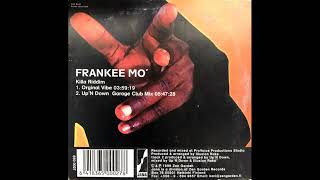 Frankee Mo -  Killa Riddim (Up'N Down Garage Club Mix)