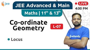 Locus - Co-ordinate Geometry (L-07) | Maths by Vishnu Sir | JEE Main/Advanced