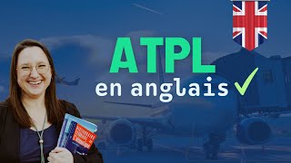 Préparer Latpl En Anglais Sans Stress Même Avec Un Anglais Moyen