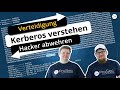 Kerberos: Verstehen und Hackerabwehr