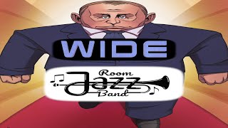 WIDE Room Jazz Band (Wide Putin Meme) - Song For Denise (Musical Goodies)