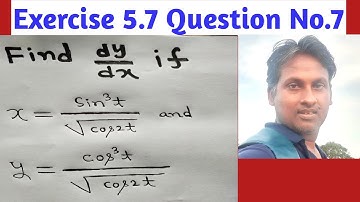 NCERT Maths Class 12 Exercise 5.6 Q.no.7  ll Parametric Differentiation By Shrikant Sir