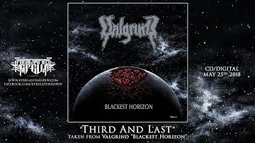 VALGRIND "THIRD AND LAST" (Official Streaming Video)