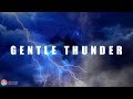 Gentle thunder and lightning sounds for sleeping relaxation ambience no rain sounds 136