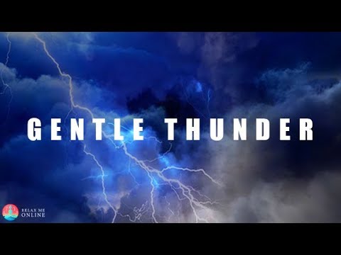 Gentle Thunder And Lightning Sounds For Sleeping Relaxation Ambience 136
