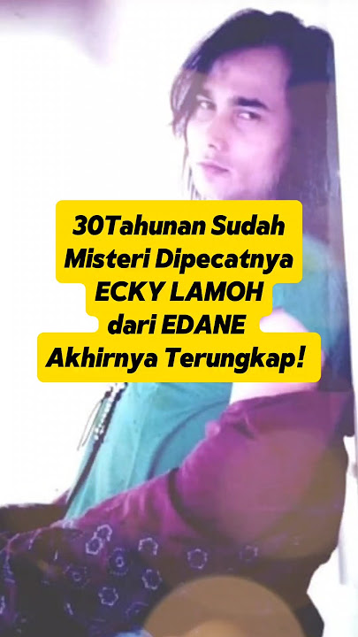 Misteri Outnya Ecky Lamoh dari EDANE Terungkap! #shorts #shortsvideo #shortsviral
