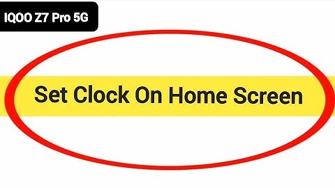 How to set clock on home screen, iqoo Z7 Pro 5G time set kaise karen