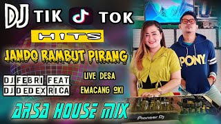 DJ FEBRI NYARI JANDO RAMBUT PIRANG ... ❗ OT ARSA LIVE DESA EMBACANG OKI