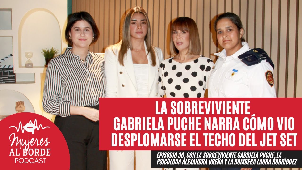 La cantante Gabriela Puche, sobreviviente de Jet Set habla por primera vez - EP36