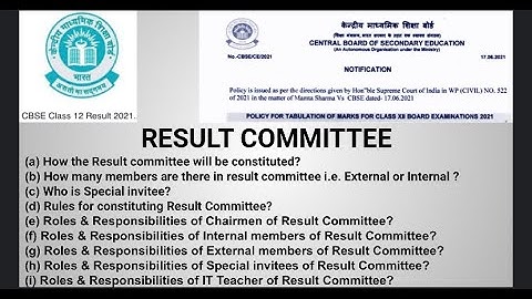 Result Committee (Constitution & Roles and Responsibility) for the class XII result preparation 2021