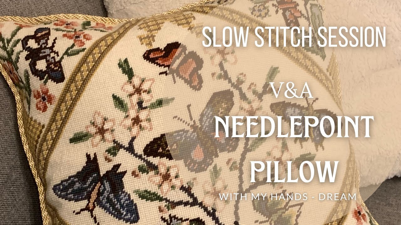 Slow Stitch Session - A V&A Needlepoint Pillow