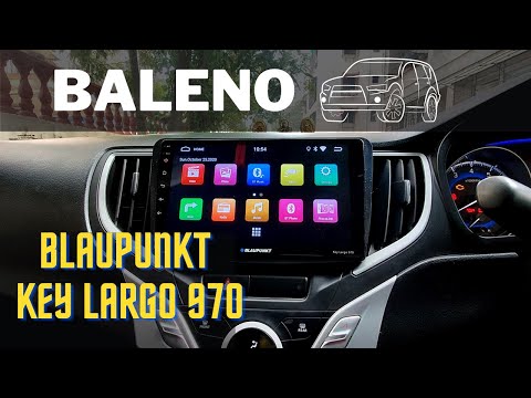 Blaupunkt Key Largo 970 Fully Android Car Stereo| Detailed Overview| Maruti Suzuki Baleno 🔥🚗🔥