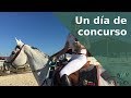 ¡Nos vamos de concurso! I Caballos y más