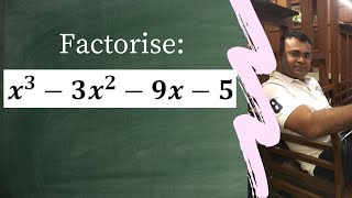 Factorise x3-3x2-9x-5