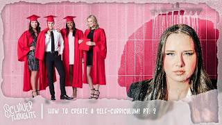 How To Create a Self-Curriculum! Pt. 2 | Schauer Thoughts