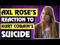 Guns N' Roses News:  Axl Rose's Reaction to Kurt Cobain's Death (Nirvana)