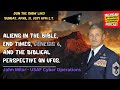 John milor  aliens in the bible end times and the biblical perspective on ufos