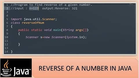 JAVA - Number Based Program 02 || Reverse of a number