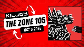 The Zone - Episode 105 - 6th Oct  2025