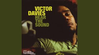 Video thumbnail of "Victor Davies - Hear The Sound"