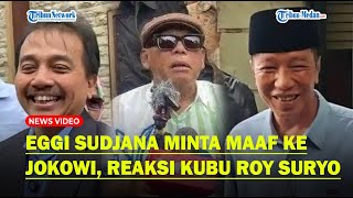 EGGI SUDJANA Minta Maaf ke Jokowi, Respons Kubu Roy Suryo : Mereka Punya Tim Lawyer Sendiri