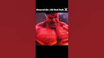 Meanwhile : OG Red Hulk use thunderclap in brave new world #shorts #trending #redhulk #marvel #viral