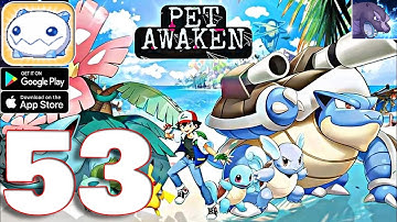 Pet Awaken - Gameplay Walkthrough Part 53 (iOS, Android)
