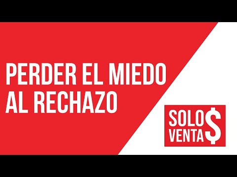 Por Qué Tienes Miedo De Pedir La Venta