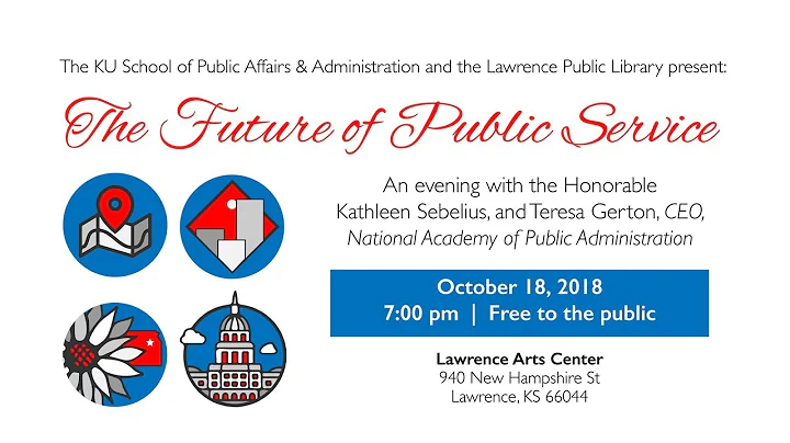 The Future of Public Service. An evening with the ...