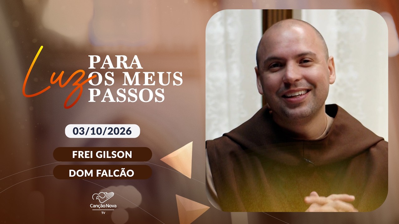 Luz para os Meus Passos - Novo Tesatamento - Parábola do Fermento (Parte 1) - 03/10/2026